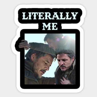 Literally Me (Anxiety) Sticker